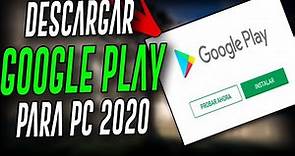 Descargar GOOGLE PLAY Para Pc Gratis 2020 Play Store con [Windows 7,8,10]