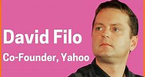 David Filo: Co-Founder Of Yahoo | David Filo & Jerry Yang