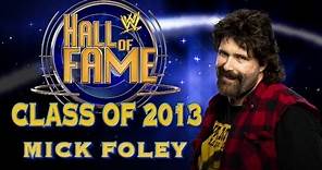 2013 WWE Hall of Fame Inductee Mick Foley: Raw, Jan 21, 2013