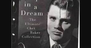 Chet Baker - Deep in a Dream
