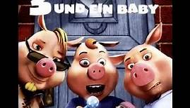 3 Schweinchen & ein Baby