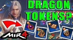 MIR4 - How to Use Ancient Dragon Tokens, Ancient Dragon's Spirit Tokens, Treasure Tokens! OPENING!