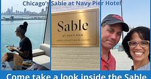 Chicago’s Sable Hotel at The Navy Pier