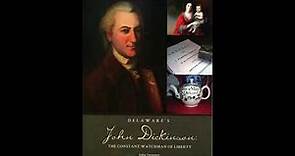 Founding Fathers 17 John Dickinson