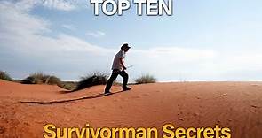 Survivorman Secrets | Season 1 | Episode 7 | Top Ten | Les Stroud