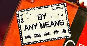 By Any Means: Ireland To Sydney Trailer