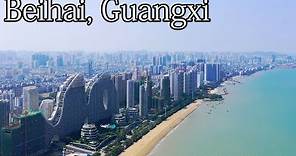 Aerial China:Beihai, Guangxi 廣西北海