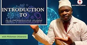 Introduction to Bacteriology