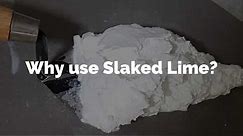 About Slaked Lime putty and its many uses