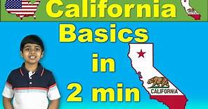 California Basics in 2 min for Kids | Simple Facts about California