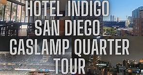 Hotel Indigo San Diego-Gaslamp Quarter an ihg hotel tour