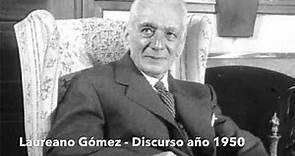 Discurso Laureano Gómez