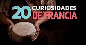 20 Curiosidades de Francia | El país de los mil quesos 🧀