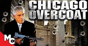 Chicago Overcoat | Full Action Mob Crime Movie | Frank Vincent