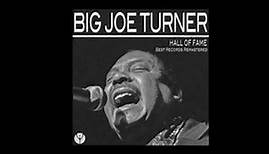 Big Joe Turner - Roll 'em Pete [1938]