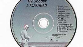 Ry Cooder - I, Flathead