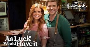Preview - As Luck Would Have It - Hallmark Channel