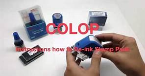 How To: Re-Inking Colop self inking stamp refill & refill ink-pad