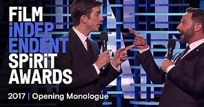 Nick Kroll & John Mulaney's Opening Monologue at the 2017 Film Independent Spirit Awards