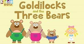 Fairy Tales as Short Bedtime Stories: The Story of Goldilocks and The 3 Bears