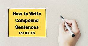 Compound Sentence Formula - TED IELTS