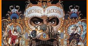 MICHAEL JACKSON — DANGEROUS『 1991・FULL ALBUM 』