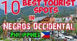 10 Best Tourist Spots in Negros Occidental , Philippines