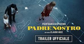 Padrenostro (2020) - Trailer Ufficiale 90''