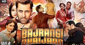 Bajrangi Bhaijaan Full Movie HD | Salman Khan | Kareena Kapoor | Nawazuddin | Review & Facts HD