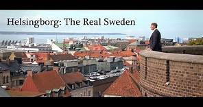 Helsingborg: The Real Sweden