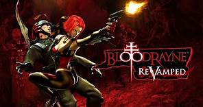 BloodRayne: ReVamped Official Release Trailer