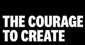 ROLLO MAY - THE COURAGE TO CREATE