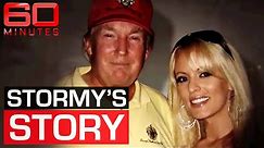 Stormy Daniels encounter at the centre of Donald Trump's criminal indictment | 60 Minutes Australia