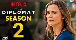 The Diplomat Season 2 Trailer - Netflix, Release Date, Episode 1, Cast, Keri Russell, 2024