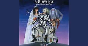 Main Titles (From "Beetlejuice" Soundtrack)