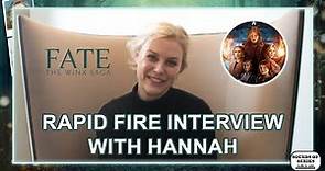 Hannah Van Der Westhuysen from Fate: The Winx Saga plays Rapid Fire
