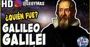 ¿Quién Fue? Biografía de Galileo Galilei | Universo | Teoría Heliocéntrica 🔭