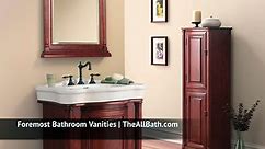 Foremost Bathroom Vanities | The All Bath