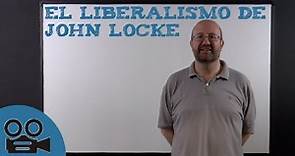 El liberalismo de John Locke
