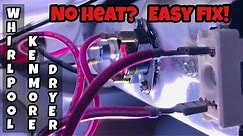 Kenmore / Whirlpool Dryer Not Heating - Easy Troubleshoot and Repair.