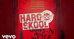 Guns N' Roses - Hard Skool (Audio)