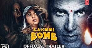 Laxmmi Bomb Movie: Official Trailer | Akshay Kumar | Kiara Advani | Raghava Lawrence | Sabina Khan