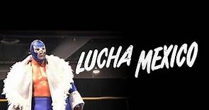 Lucha Mexico | Full Wrestling Documentary Movie | Lucha Libre