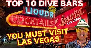 Top 10 Dive Bars in Las Vegas (Fear and Loathing in Las Vegas)