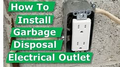 How To Install Garbage Disposal Electrical Outlet Box DIY