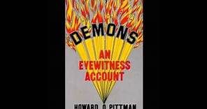 Demons - An Eyewitness Account (Full Message)