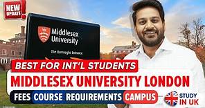 Middlesex University London : Fees, Course, Entry Requirements, Campus | Study In UK