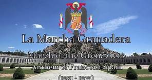 Historical Anthem: Francoist Spain - La Marcha Granadera (1936–1975)