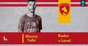 Waniss Taïbi vs Laval | 2023