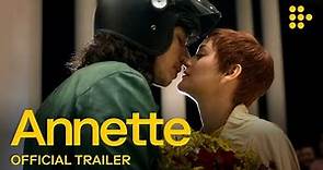 ANNETTE | Official Trailer #2 | In UK Cinemas Now & On MUBI November 26
